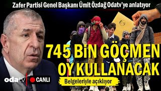 Zafer Partisi Genel Başkanı Ümit Özdağ Odatv’ye anlatıyor | 745 BİN GÖÇMEN OY KULLANACAK