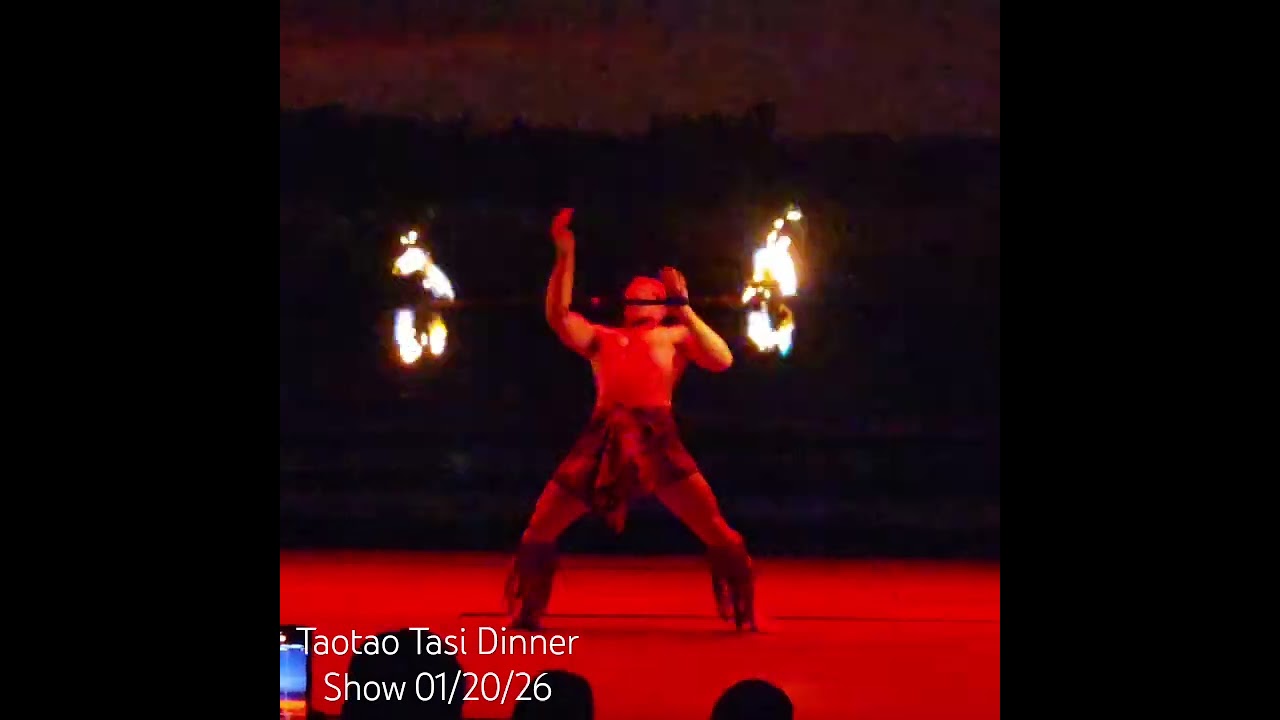 New Fire show only seen at Taotao Tasi Dinner Show 01/20/26