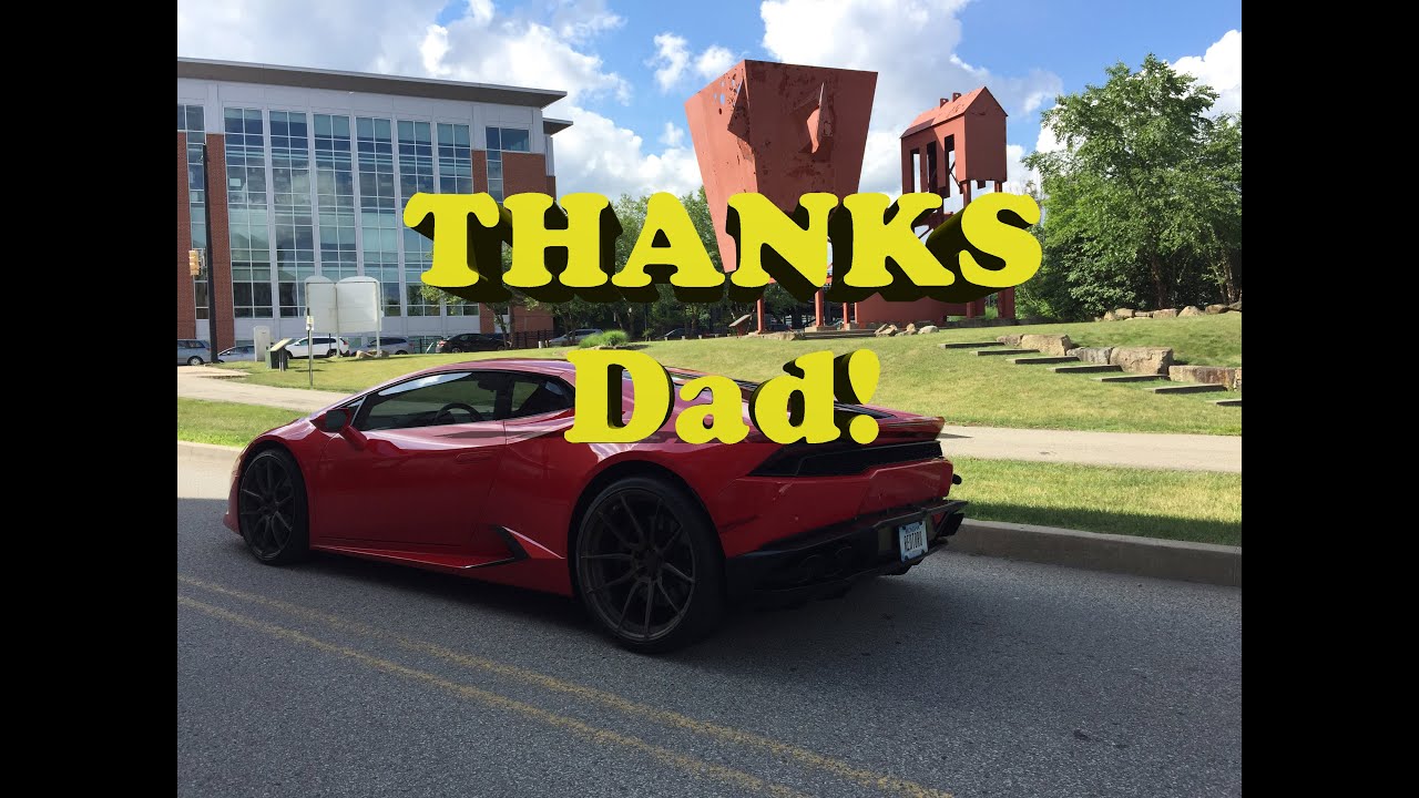 Dad Made Me Do It!  Happy Father's Day VLOG from the Huracan