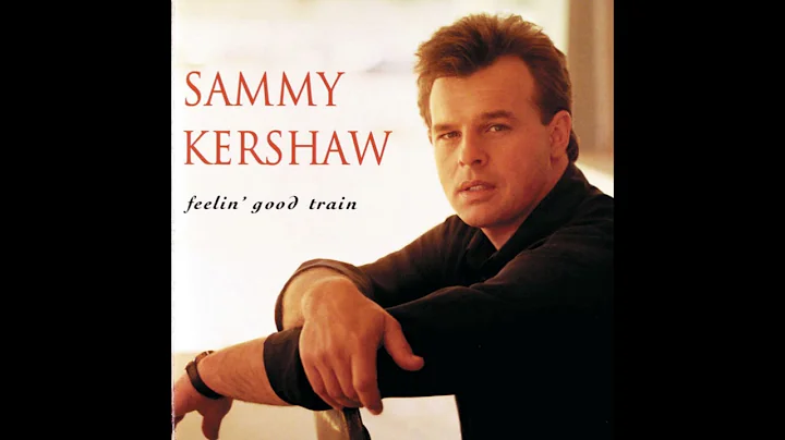 Third Rate Romance – Sammy Kershaw