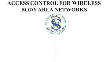 EFFICIENT CERTIFICATE LESS ACCESS CONTROL FOR WIRELESS BODY AREA NETWORKS
