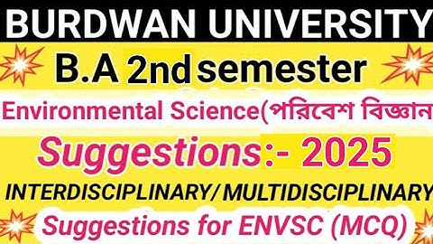 burdwan University B.A 2nd Semester Environmental Science MCQ suggestion 2025#multidisciplinary#evs