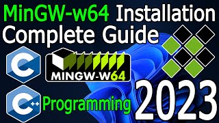 how to install mingw w64 on windows 10/11 [2023 update] mingw gnu compiler | c & c   programming