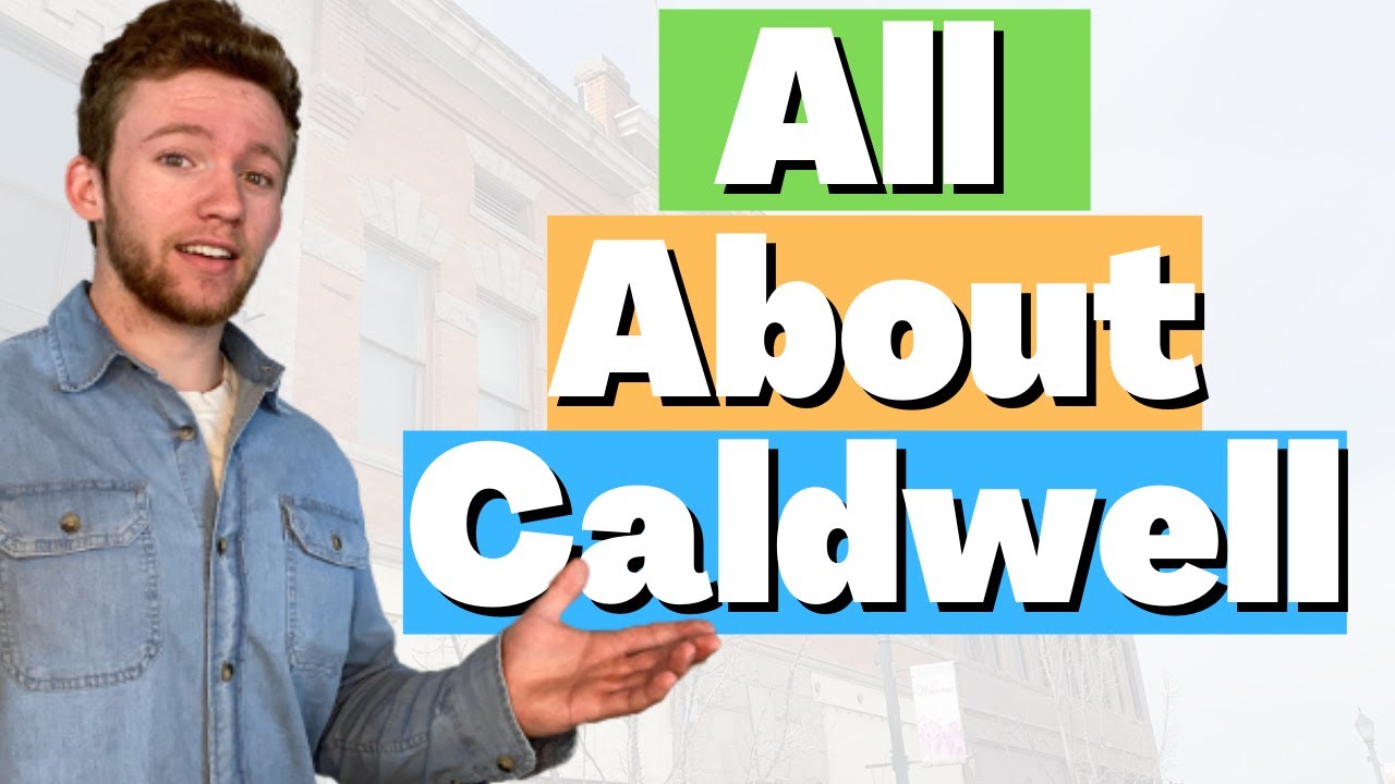 Living in Caldwell Idaho - Pros and Cons