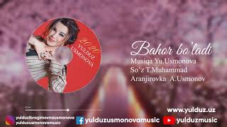 YULDUZ USMONOVA -BAHOR BO'LADI(2020)