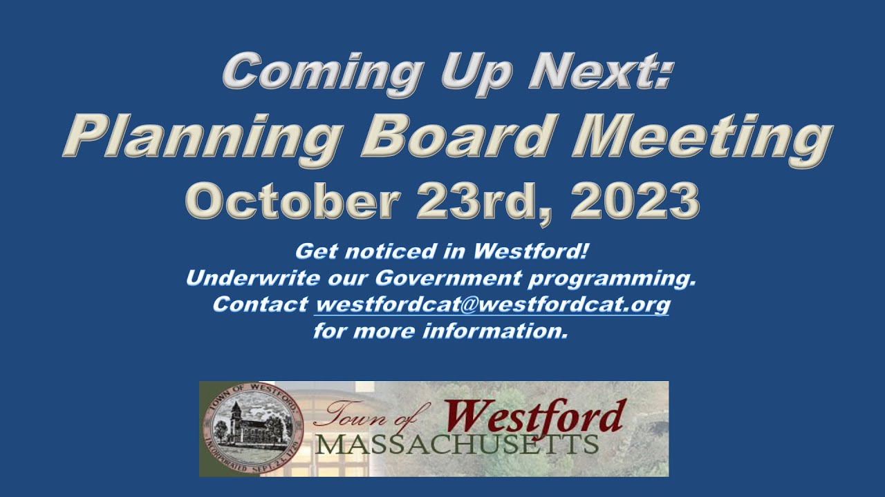 Westford, MA Planning Board October 23rd, 2023 YouTube