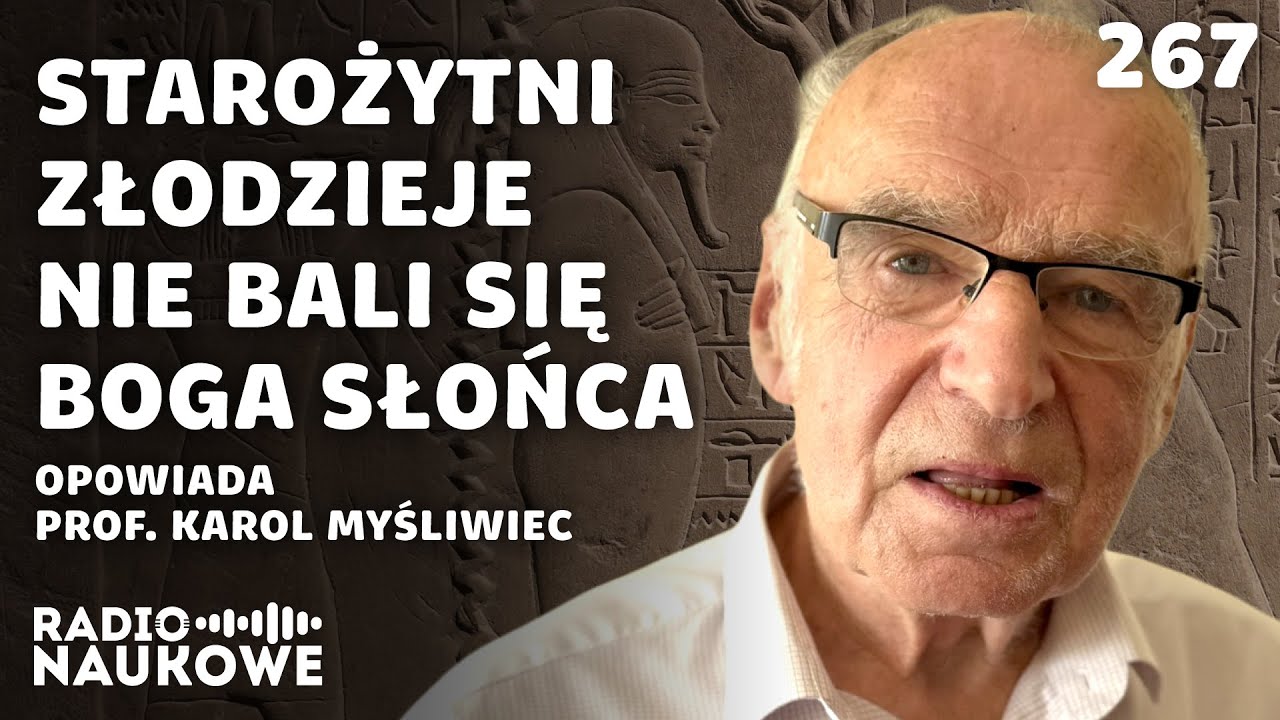 Egipt faraonów – monumentalne piramidy i zuchwałe kradzieże | prof. Karol Myśliwiec