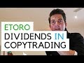 Copy Trading Dividends And &#39;Copy Dividend&#39; on Etoro