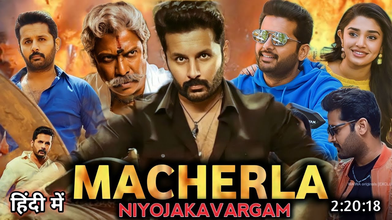 Macherla Niyojakavargam Hindi Dubbed Movie Release Update Nithin New macherla-niyojakavargam-hindi-dubbed-movie-release-update-nithin-new