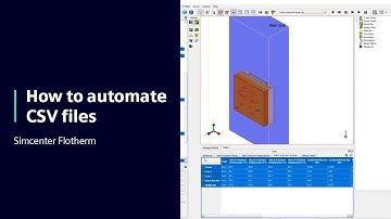 HOW TO Automate CSV files in Simcenter Flotherm | Tutorial #HowToSimcenterFlotherm #SimcenterCFD