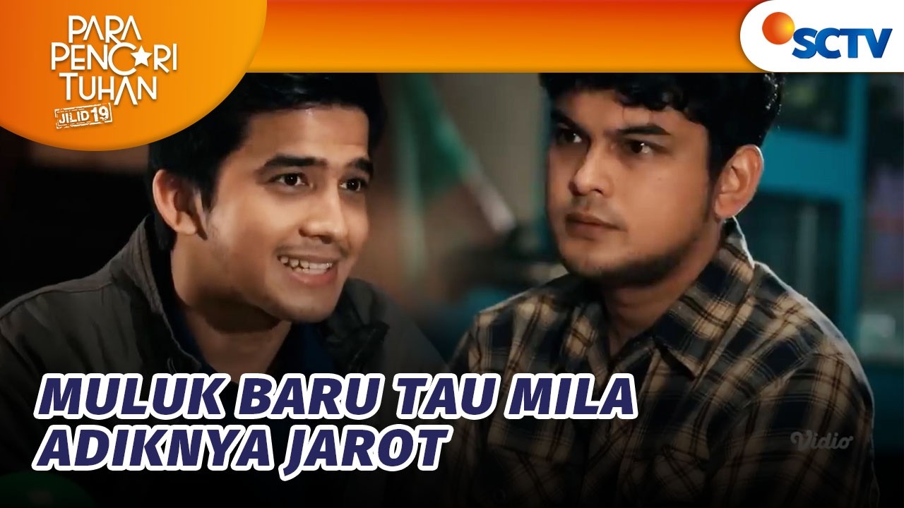 Muluk Minta Jarot Jujur Ke Mila Soal Pekerjaannya | Para Pencari Tuhan Jilid 19 - Episode 9