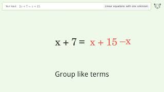 Solve 2x+7=x+15: Linear Equation Video Solution | Tiger Algebra