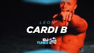 LEON - CARDI B (Official Video)