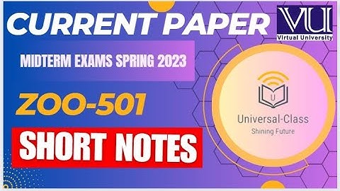 ZOO501 MIDTERM EXAM 2023 || Zoo501 MIDTERM NOTES 2023 || ZOO501 PAST PAPERS 2023