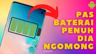 Cara Mengaktifkan Notifikasi Baterai Sudah Penuh Saat di Cas di HP Samsung