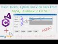 How to Insert Delete Update and View Data From MySQL Database using C#.NET[Part-3][With Source Code]