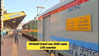 [SIMHADRI BRAND NEW 2026 MADE LHB COACHES] 17239/17240 VSKP-GNT-VSKP SIMHADRI EXPRESS 