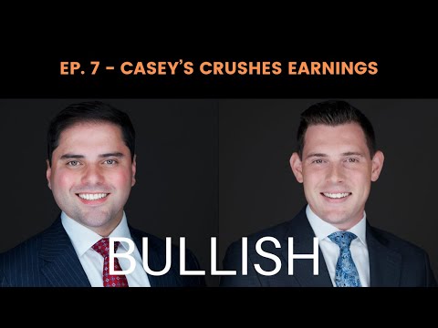 Casey's Crushes Earnings - Bullish Ep. 7 | Stenger Family Office