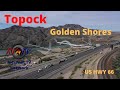 Topock - Golden Shores Arizona - Wildlife Refuge - March 2020