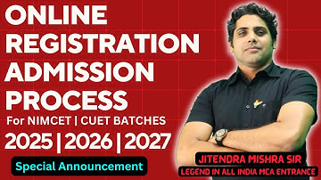 Online registration Admission Process For NIMCET | CUET BATCHES 2025 | 2026 | 2027| 11 times AIR-1
