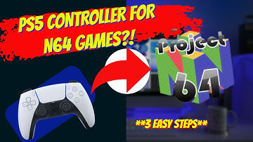 How to use a PlayStation Controller on Project64 for PC [2021]