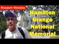 Museum Monday Hamilton Grange National Memorial