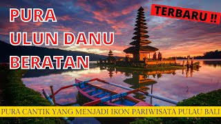 Pura Ulun Danu Bratan Bali Pura Indah Di Pinggir Danau