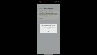 New iCloud terms and conditions - CAN’T COMPLETE ACTION