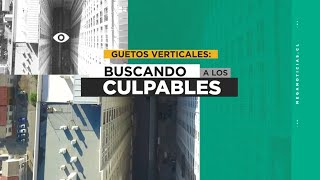 Se busca a los responsables por "guetos verticales" en Estación Central