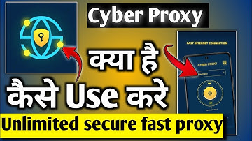 Cyber Proxy || Cyber proxy app kaise use kare || how to use cyber proxy|| Cyber proxy app ||