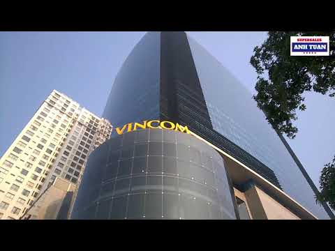 vincom nguyễn chí thanh - Khám Phá Trung Tâm Thương Mại Vincom Center Nguyễn Chí Thanh Ở Hà Nội