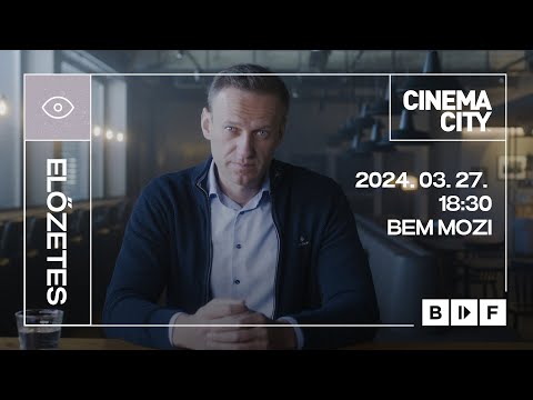 BIDF 2022 - Navalny / Navalnij - Előzetes