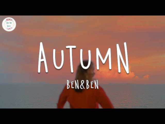Ben&Ben - Autumn (Lyric Video) class=