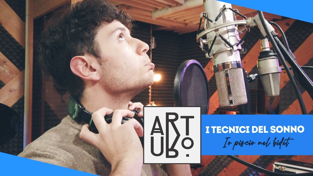 Io piscio nel bidet | I Tecnici del Sonno | ArtUro Studio Sessions
