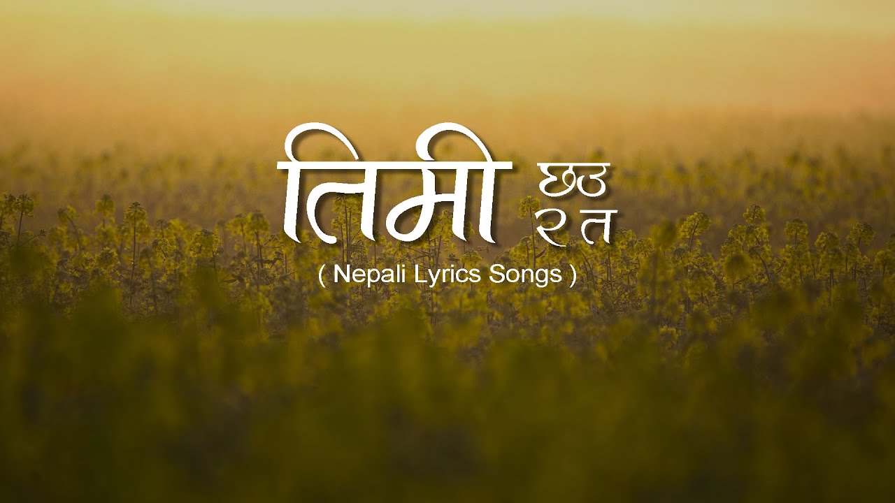 Timi chhau ra ta Lyrics   Aakanshya Bashyal  Kamal Khatri  Nepali Lyrics aakanshyabashyal1331