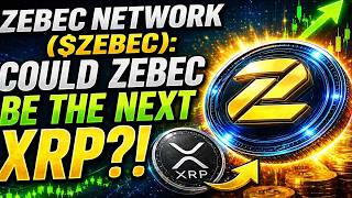 ZEBEC NETWORK ($ZEBEC): COULD ZEBEC BE THE NEXT XRP! 