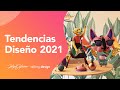 Tendencias del diseño 2021 | Talking Design