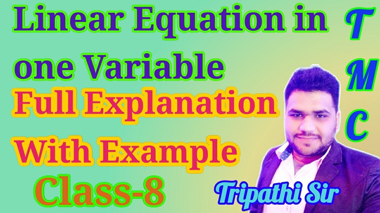 Linear equation in one variable Chapter-2 Class-8 - YouTube