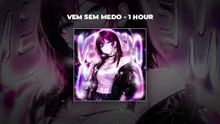 [1 HOUR PHONK] CLOUD ZERO & SHIPU - VEM SEM MEDO