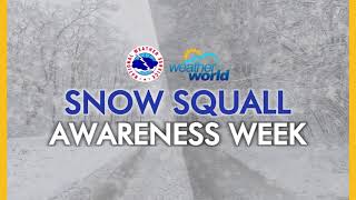 Snow Squall Awareness Week