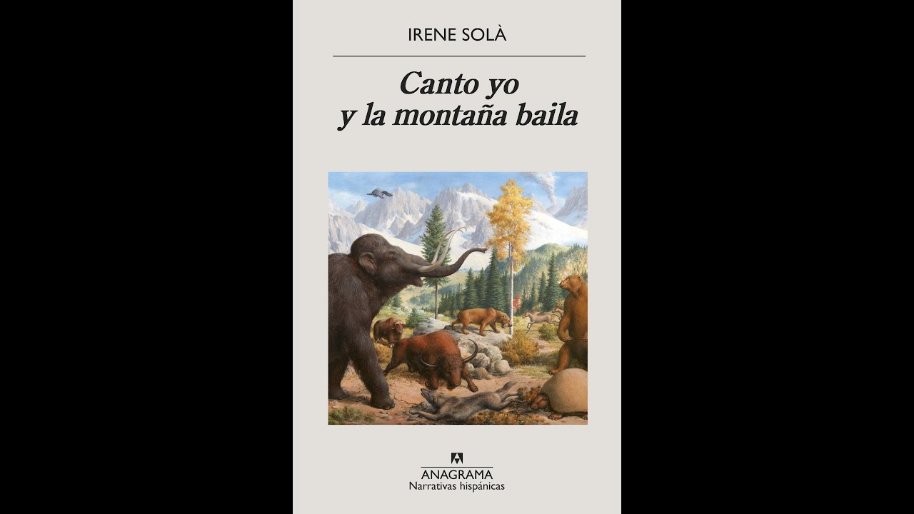 Canto yo y la montaña baila por Irene Solà - Audiolibro 
