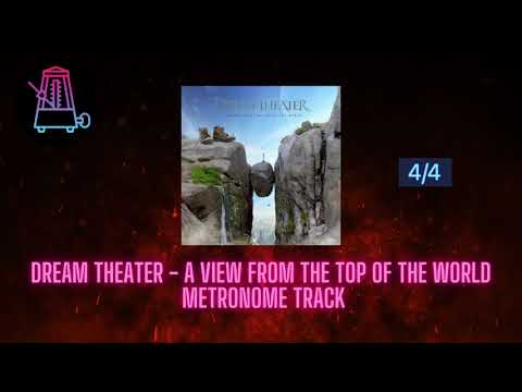 Dream Theater - A View From the Top Of The World Time Signature