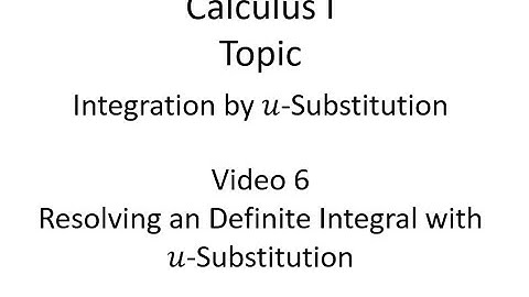 Resolving a Definite Integral Using u-Substitution & Changing Bounds of Integration