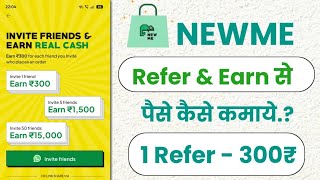 Newme Refer And Earn Se Paise Kaise Kamaye!! How To Earn Money By Referral In Newme App!! screenshot 5