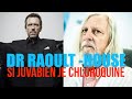 Raoult house   si juvabien je chloroquine