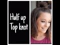 Tutorial: Half Top Knot (fine hair)