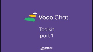 Voco Chat - toolkit (part 1)