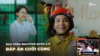 Bao Chẩn Reaction Quân A.P | Đáp Án Cuối Cùng