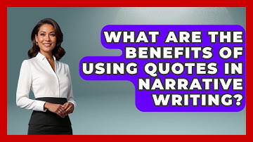 What Are the Benefits of Using Quotes in Narrative Writing? - Anecdotes in Quotation