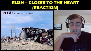 Rush - Closer to the Heart (Reaction)